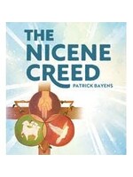 The Nicene Creed: Illustrated for Families