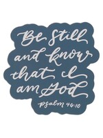 Be Still & Know Magnet - Psalm 46:10
