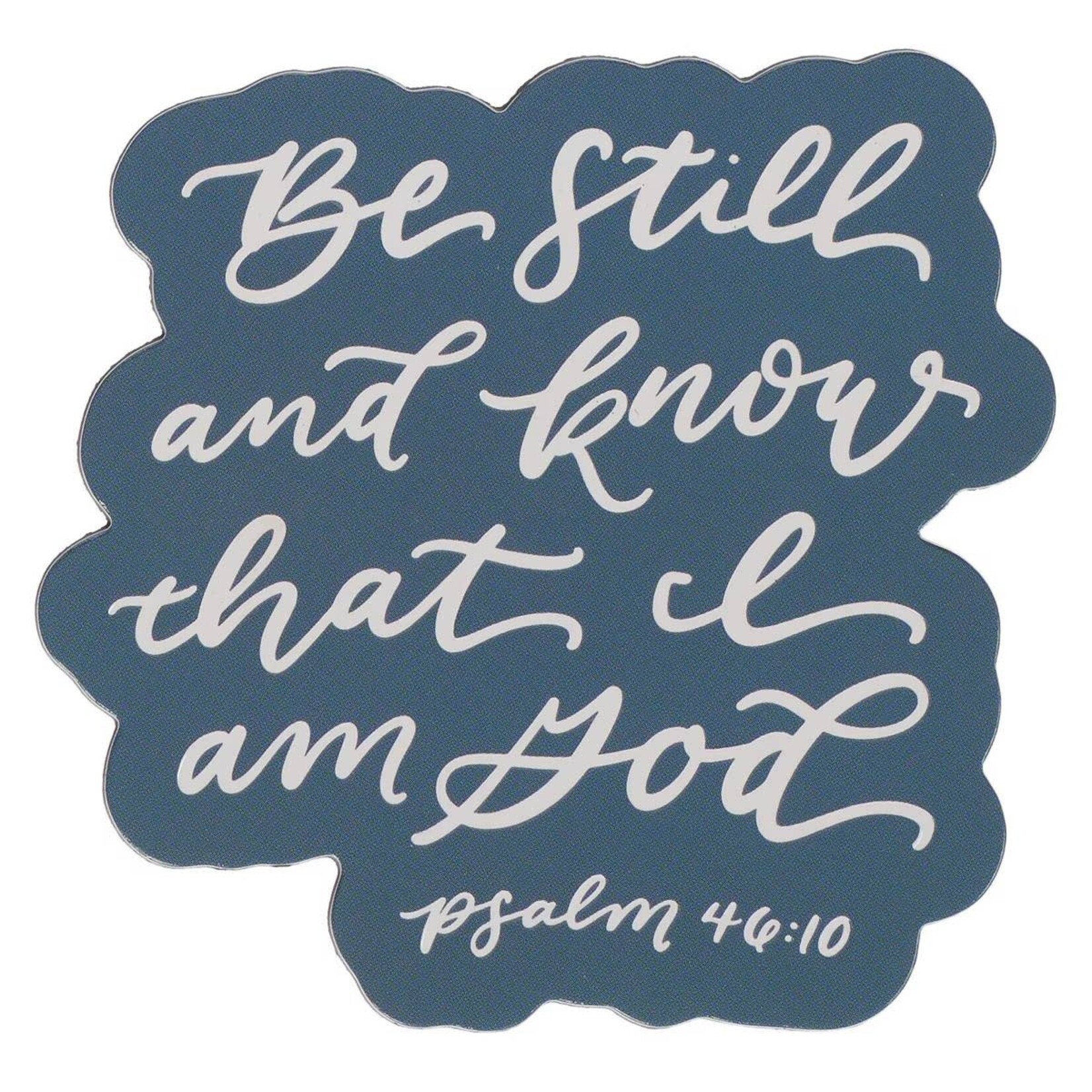 Be Still & Know Magnet - Psalm 46:10