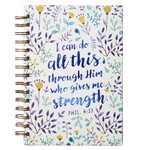 I Can Do All This Floral Spiral Journal