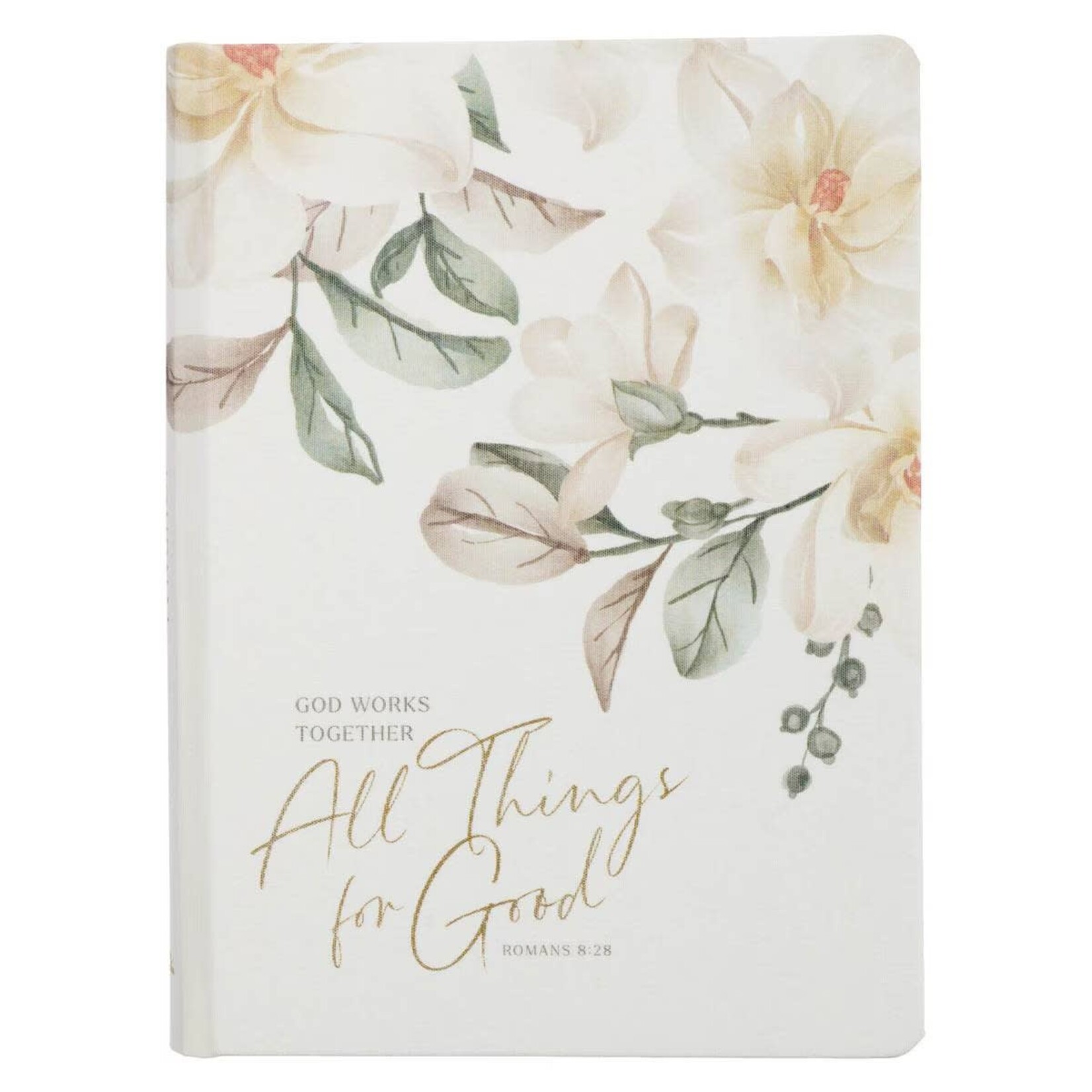 God Works Together All Things for Good Hardcover Journal - Romans 8:28