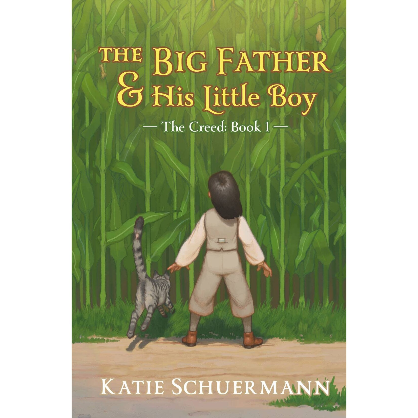 The Big Father and His Little Boy - The Creed: Book 1