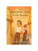 The Beloved Son and His Brother - The Creed: Book 2