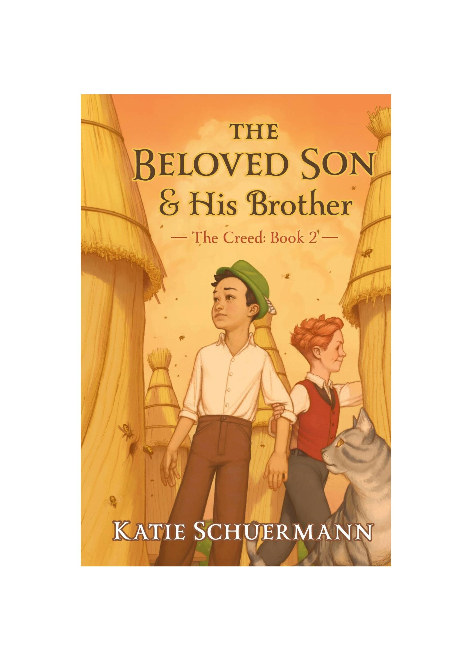 The Beloved Son and His Brother - The Creed: Book 2