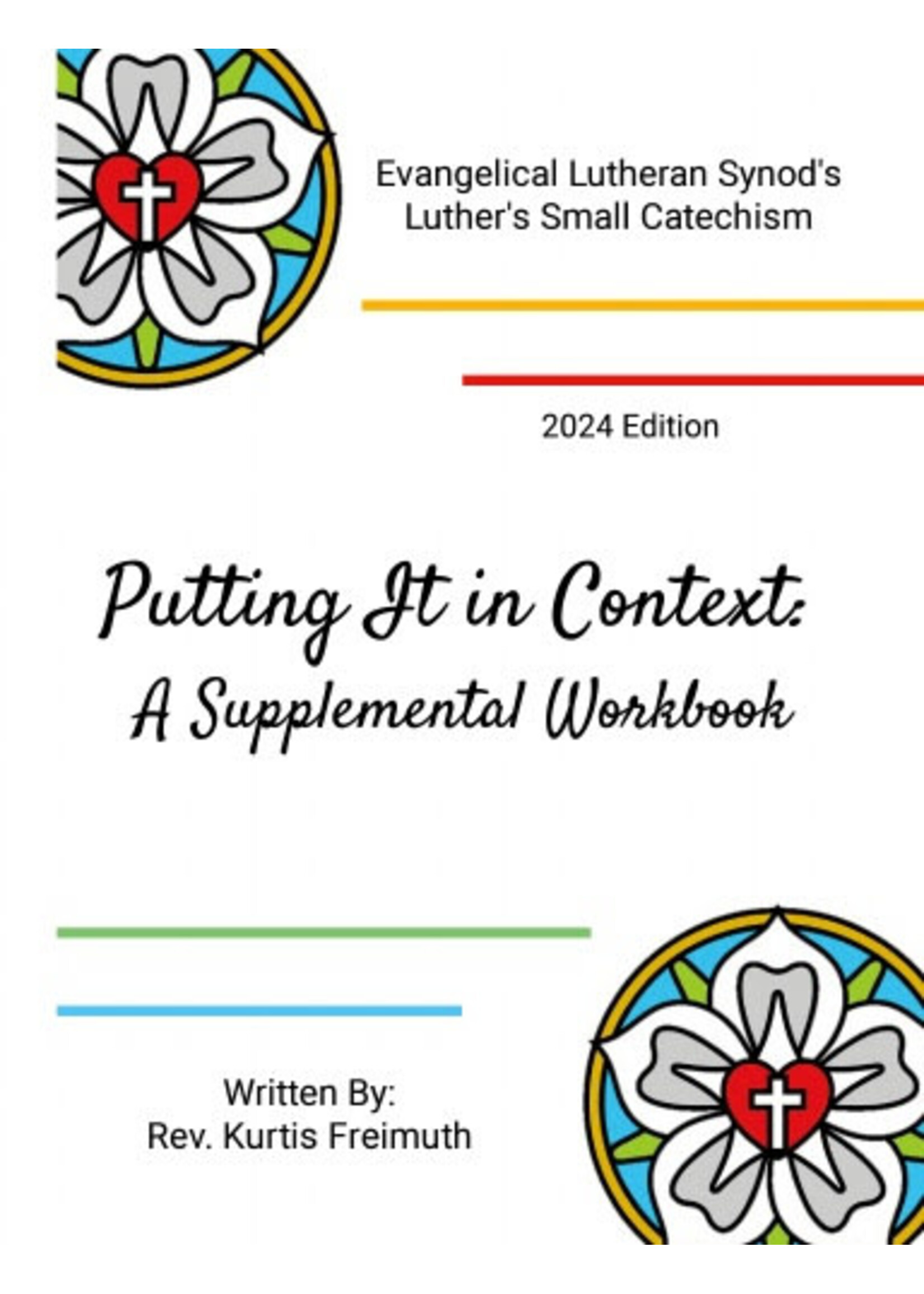 ELS Catechism: Putting It in Context 2024 Edition
