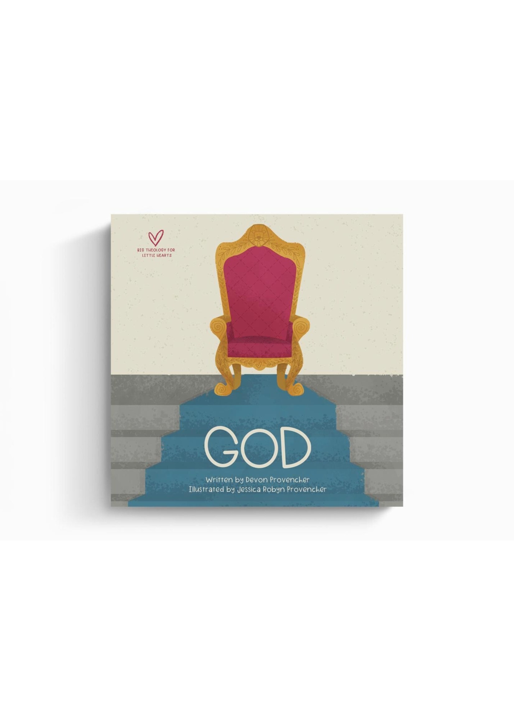 God - Big Theology For Little Hearts, Board Book