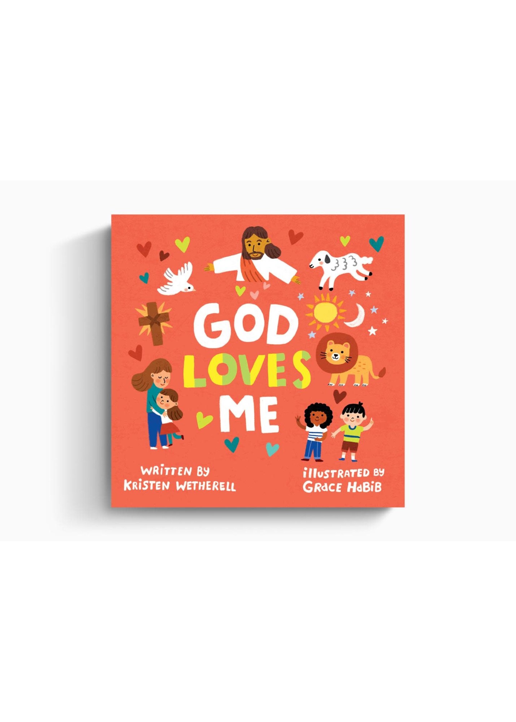 God Loves Me - Board Book