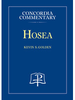 Concordia Commentary - Hosea