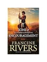 The Sons of Encouragement: Biblical Stories of Aaron, Caleb, Jonathan, Amos, and Silas