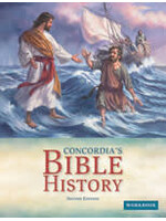 Concordia's Bible History Student Workbook- 2nd Edition