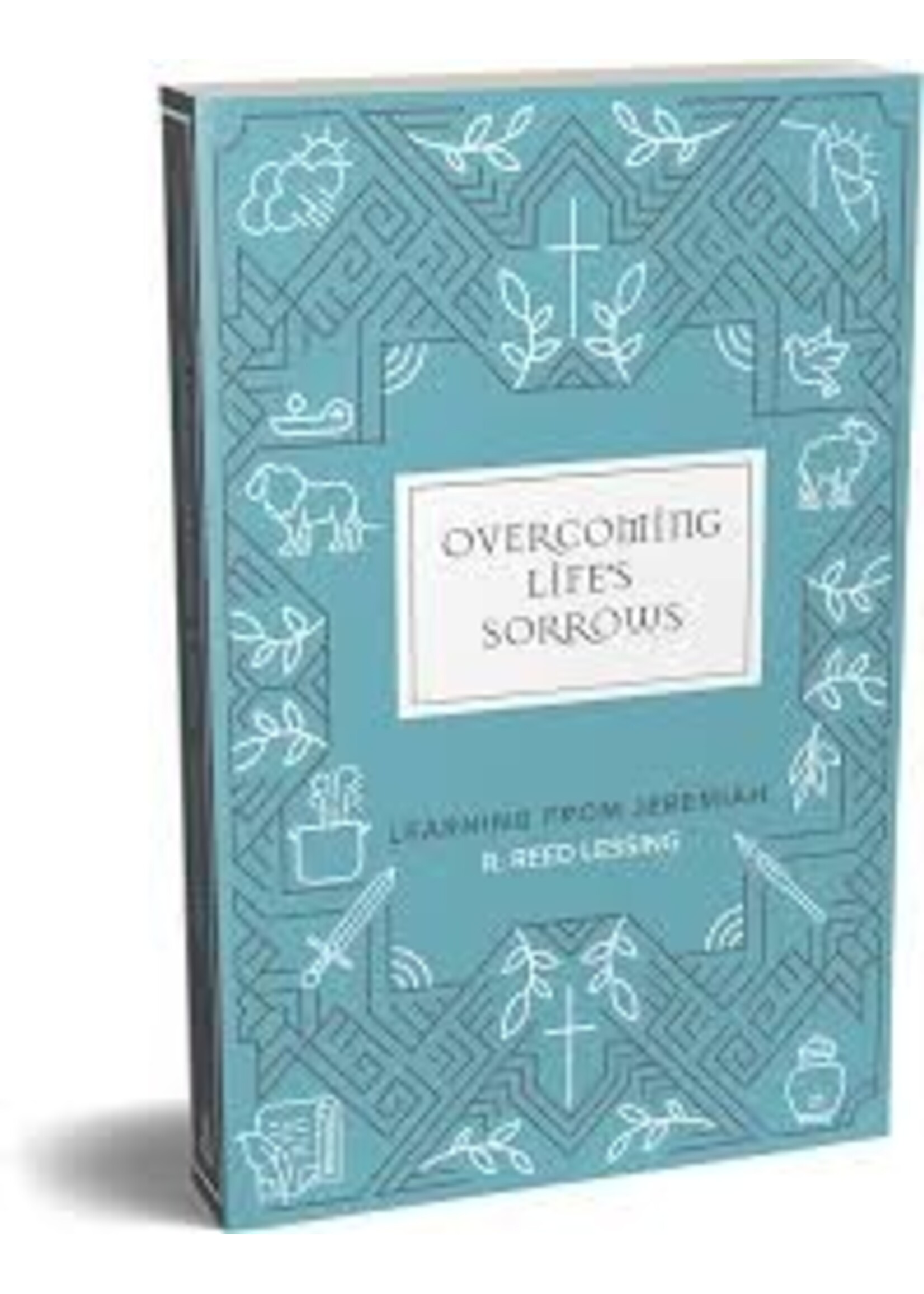 Overcoming Life's Sorrows