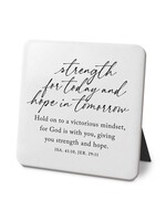Desk Plaque Strength Today Hope