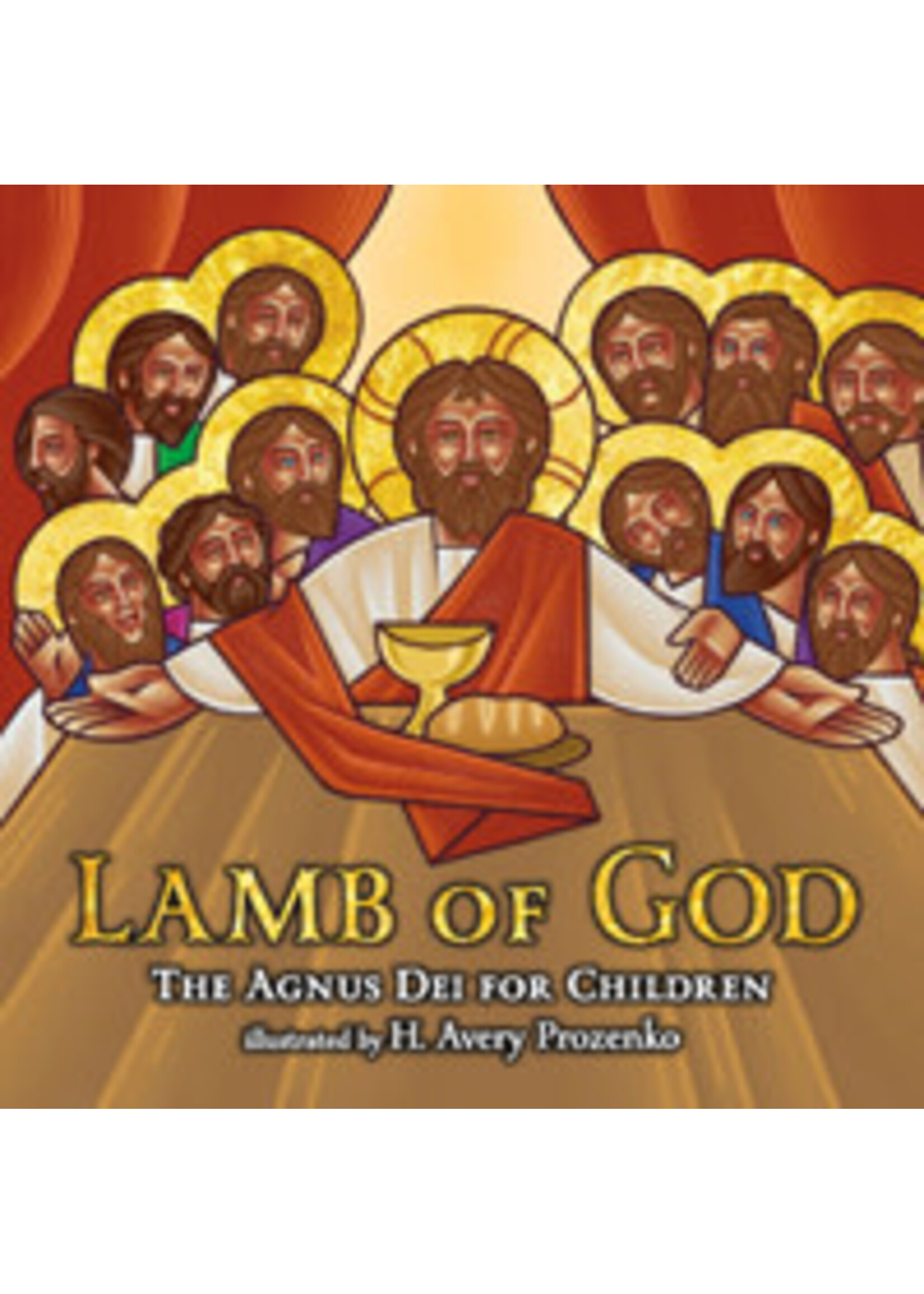 Lamb of God: The Agnus Dei for Children (Board Book)