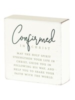 Confirmed In Christ Tabletop Plaque