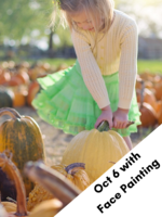 Friday, Oct 6 Pumpkin Patch with Face Painting