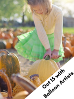 Sunday, Oct 15 Pumpkin Patch with Balloon Artist