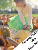 Sunday, Oct 20 Pumpkin Patch with Face Painting