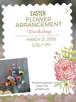 Hello Spring Easter Centerpiece Workshop -  Tuesday, March 31 @ 5:30-7:00 pm
