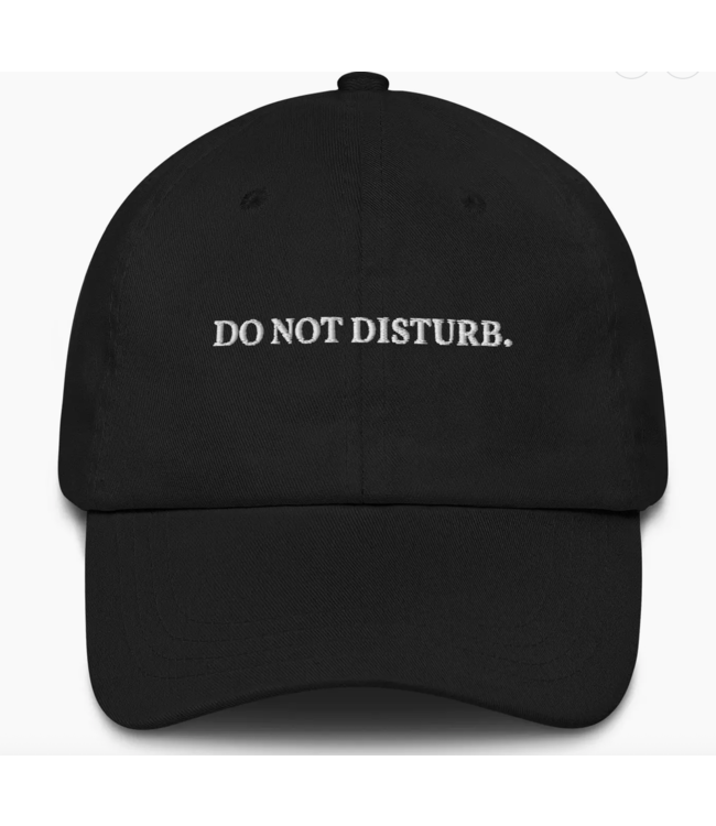 Do Not Disturb Cap- Black