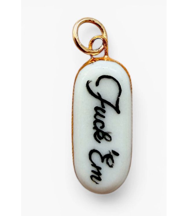 “Fuck Em” Charm- Gold