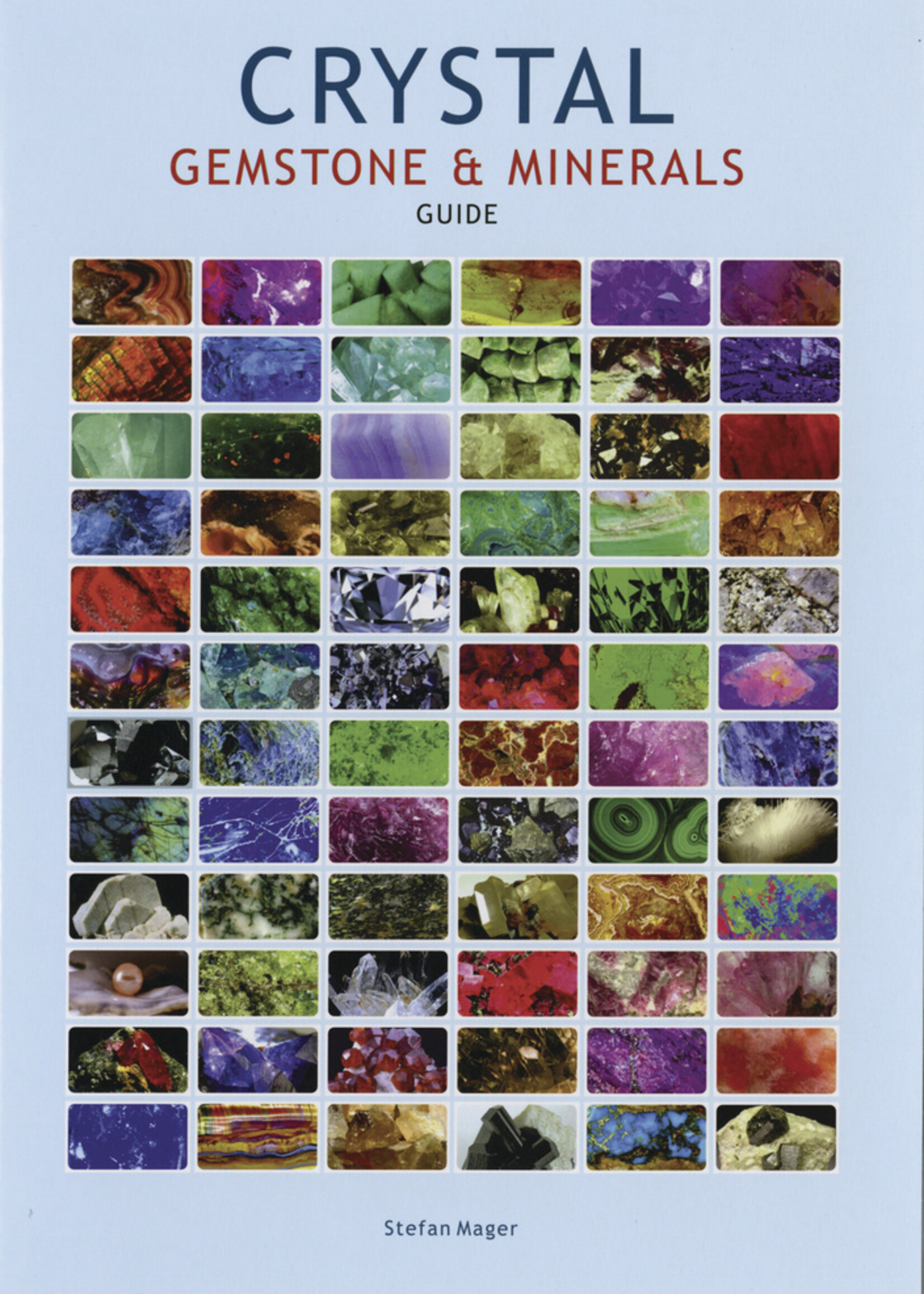 CRYSTAL GEMSTONE & MINERALS GUIDE
