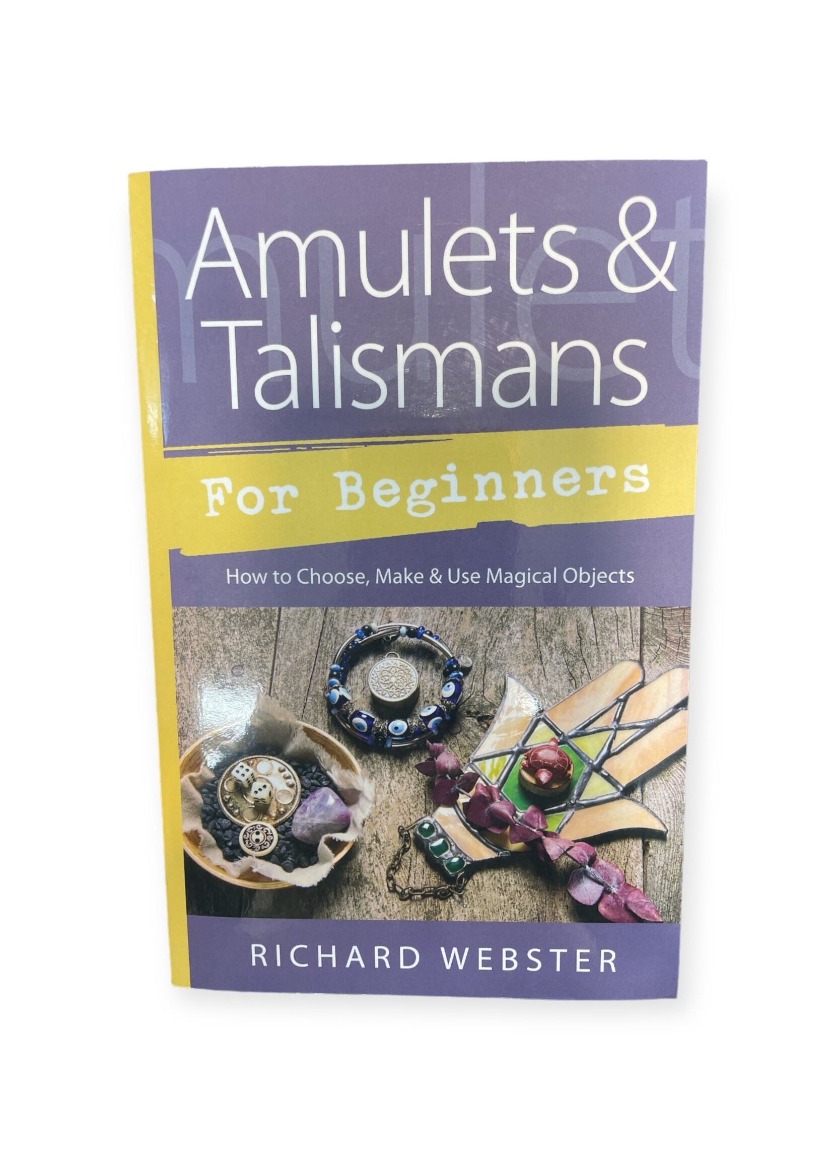 Amulets & Talismans For Beginners