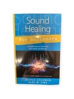 Sound Healing for Beginners