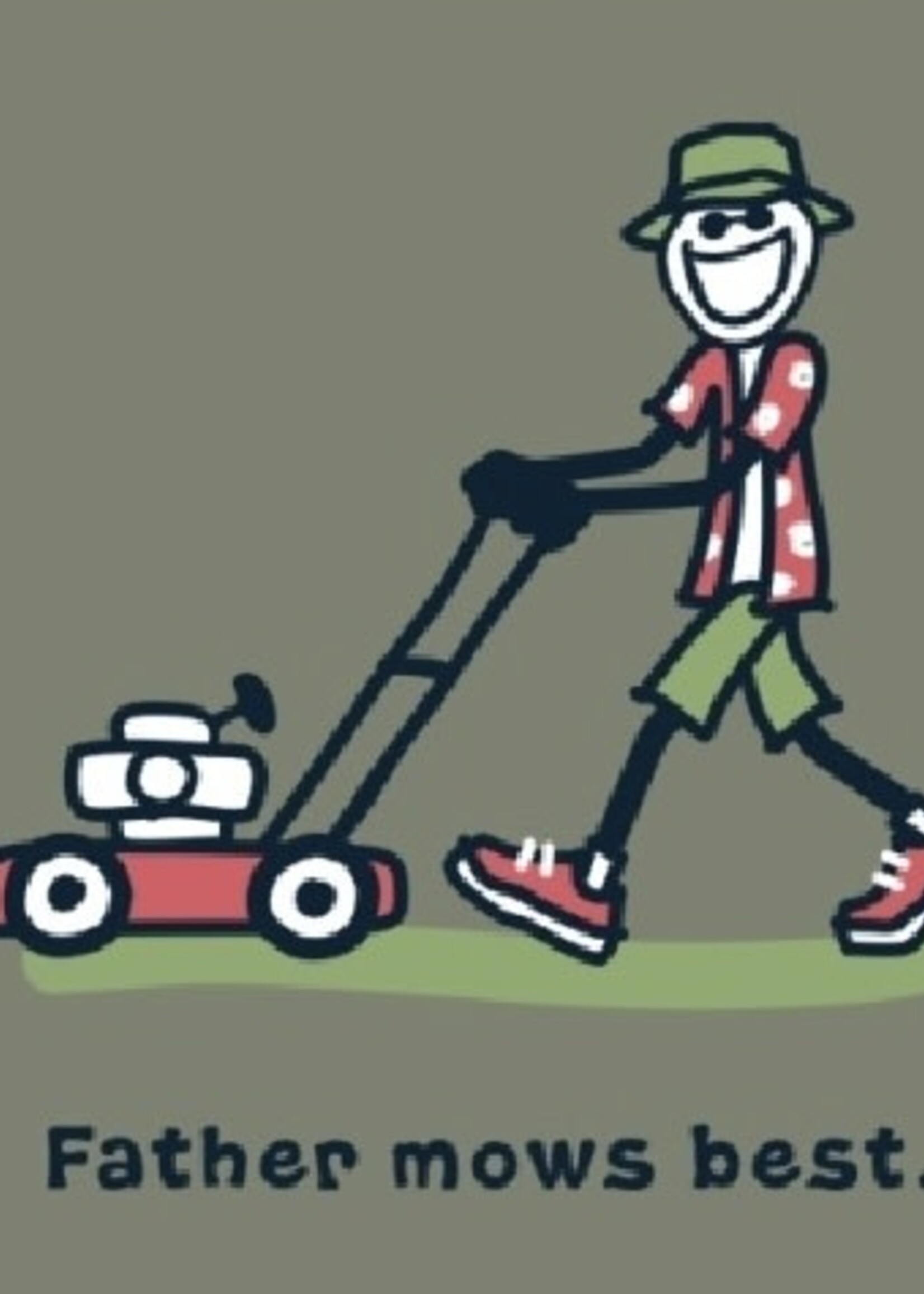 Life is Good Men’s Jake Father Mows Best Push Mower
