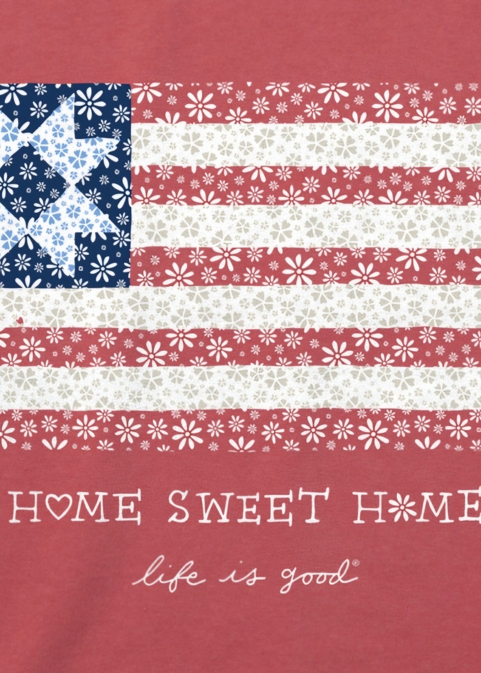 Life is Good Womans Home Sweet Home Quilted Flag Crusher Tee