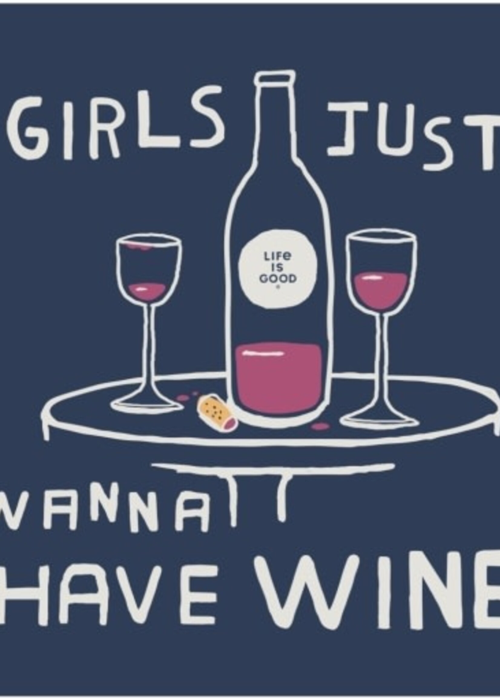 Life is Good WOMEN'S GIRLS JUST WANNA HAVE WINE SHORT