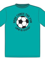 Life is Good HERE COMES THE FUN SOCCER SHORT SLEEVE T