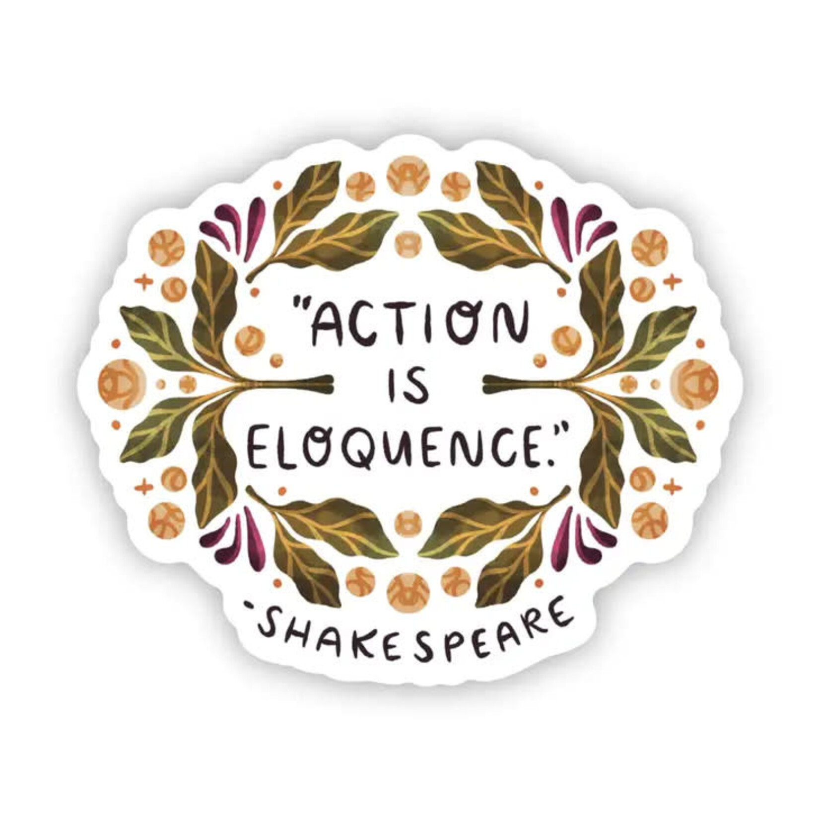Big Moods Action is Eloquence Sticker