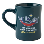 Life is Good Not Working Diner Mug