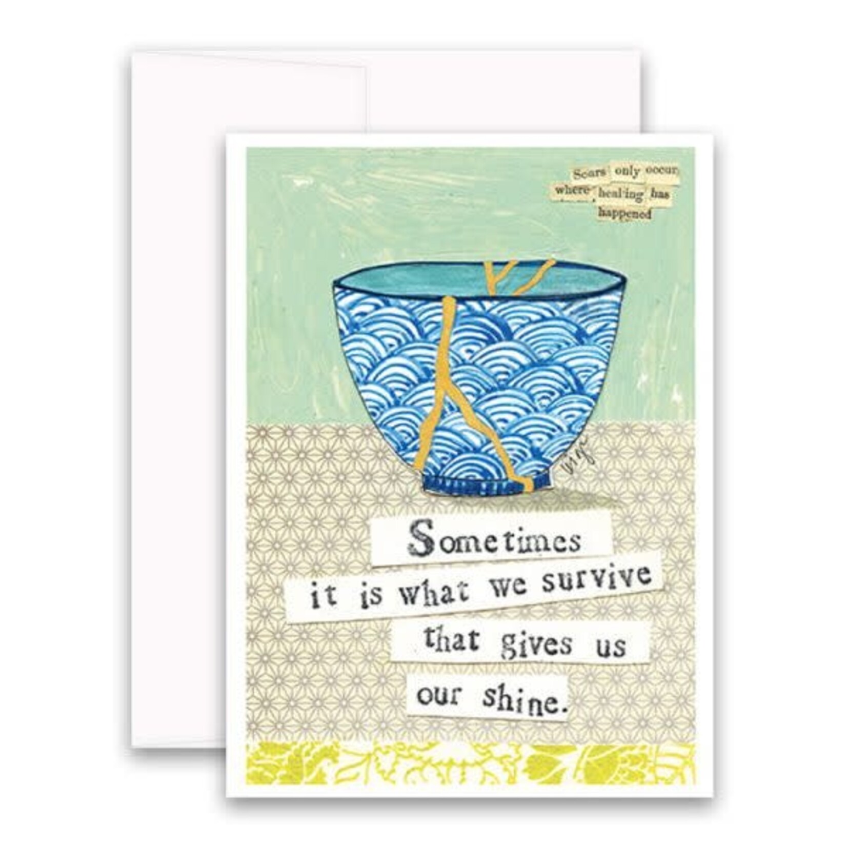 Curly Girl Designs Sometimes it Is What We Survive Encouragement Card