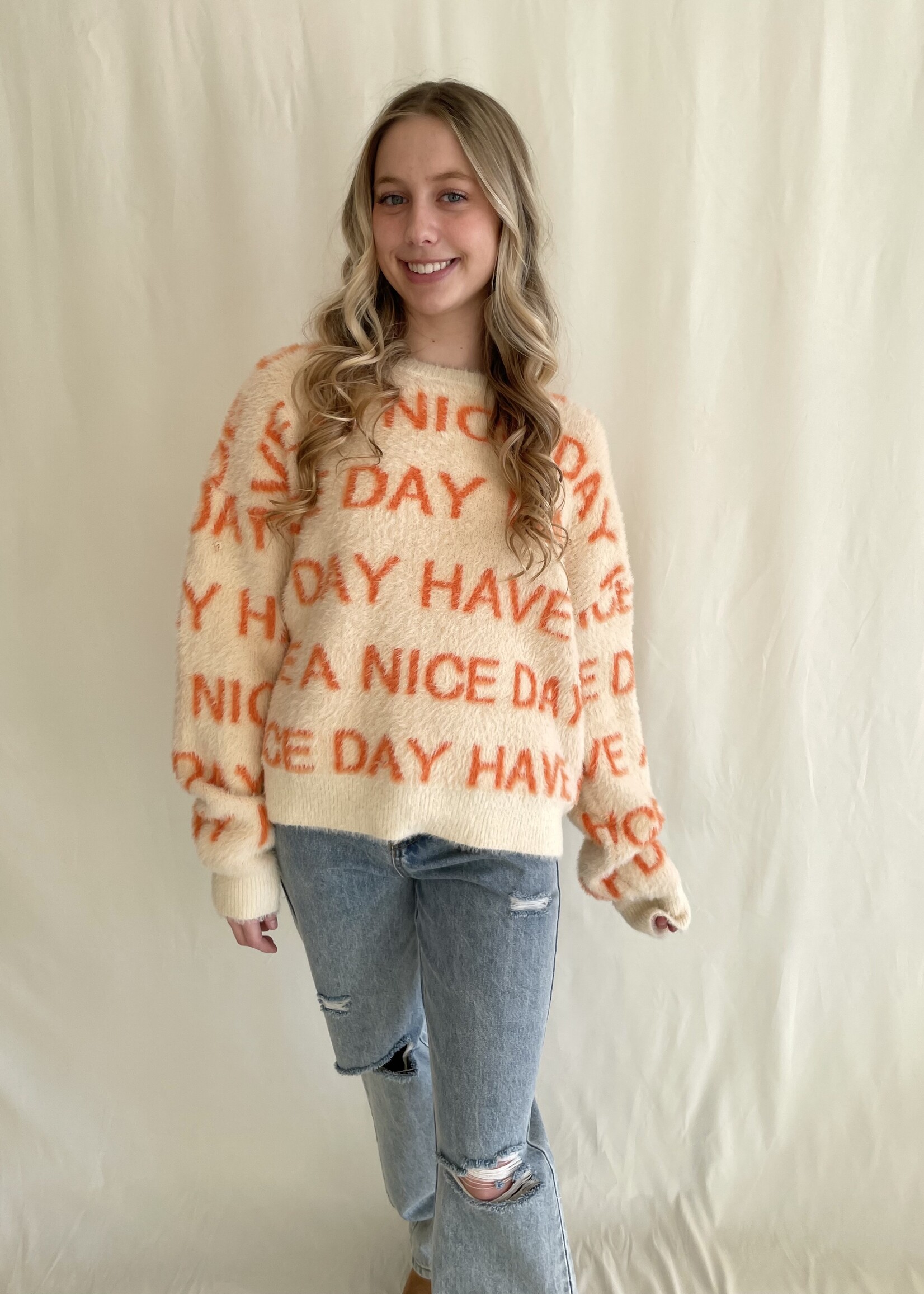 Have a Nice Day Sweater