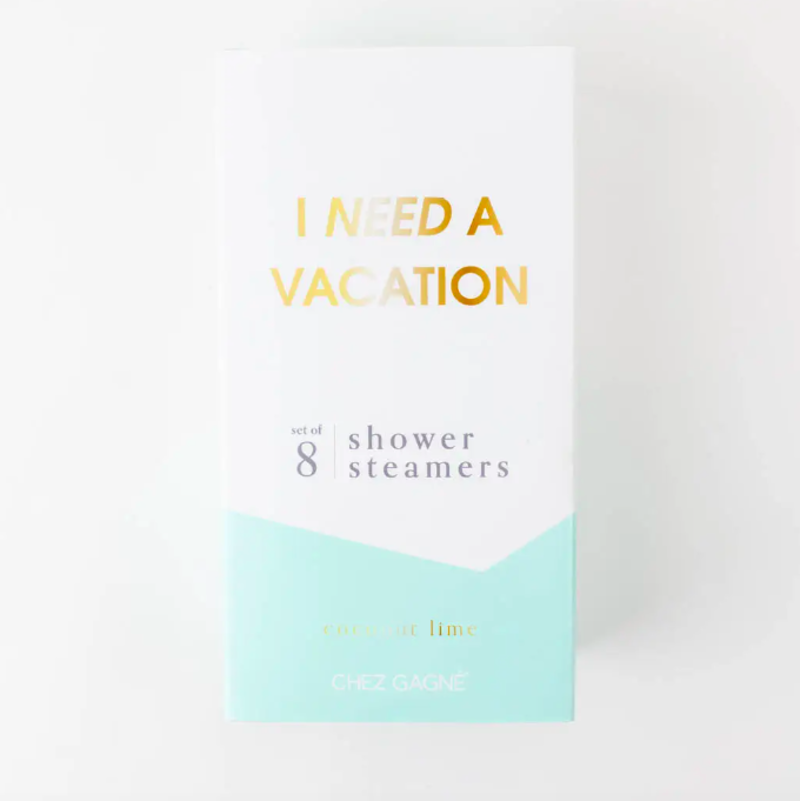 Chez Gagne I Need a Vacation Shower Steamers