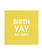 Chez Gagne BirthYay All Day Cocktail Napkins