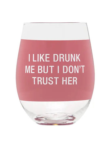 About Face Designs Trust Her Wine Glass