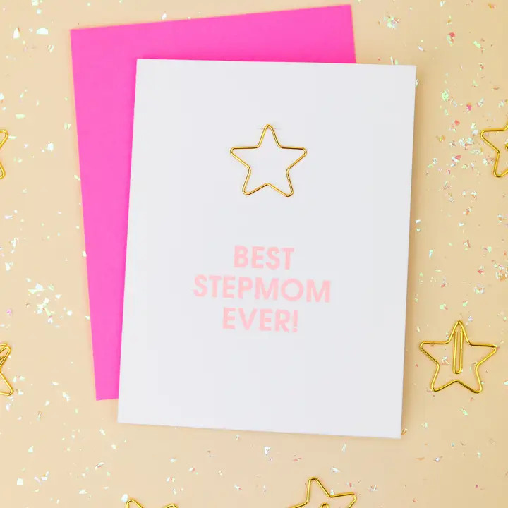 Chez Gagne Best Stepmom Ever Card