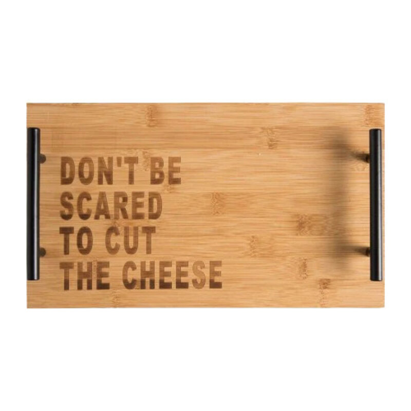 Totalee Don't Be Scared to Cut the Cheese Cheese Board