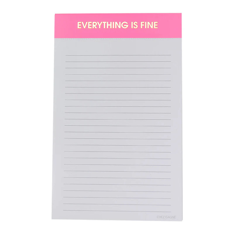 Chez Gagne Everything is Fine Notepad