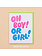 And Here We Are Oh Boy! Or Girl! Greeting Card
