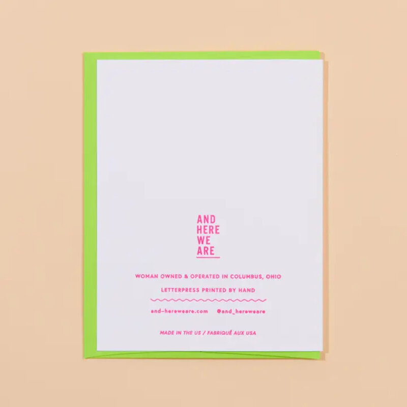 And Here We Are Oh Boy! Or Girl! Greeting Card