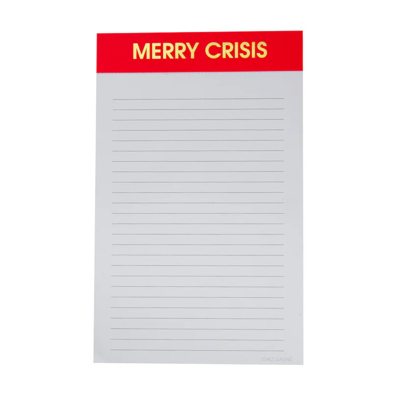 Chez Gagne Merry Crisis Notepad
