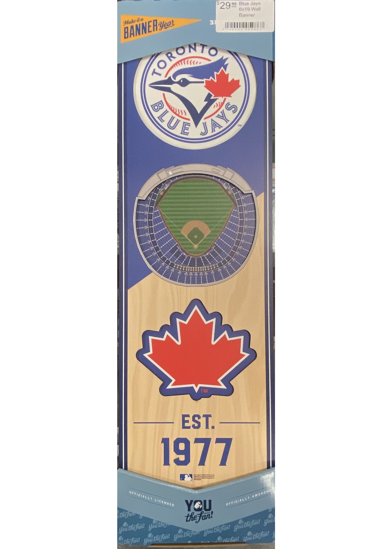 You The Fan Blue Jays 6x19 Wall Banner