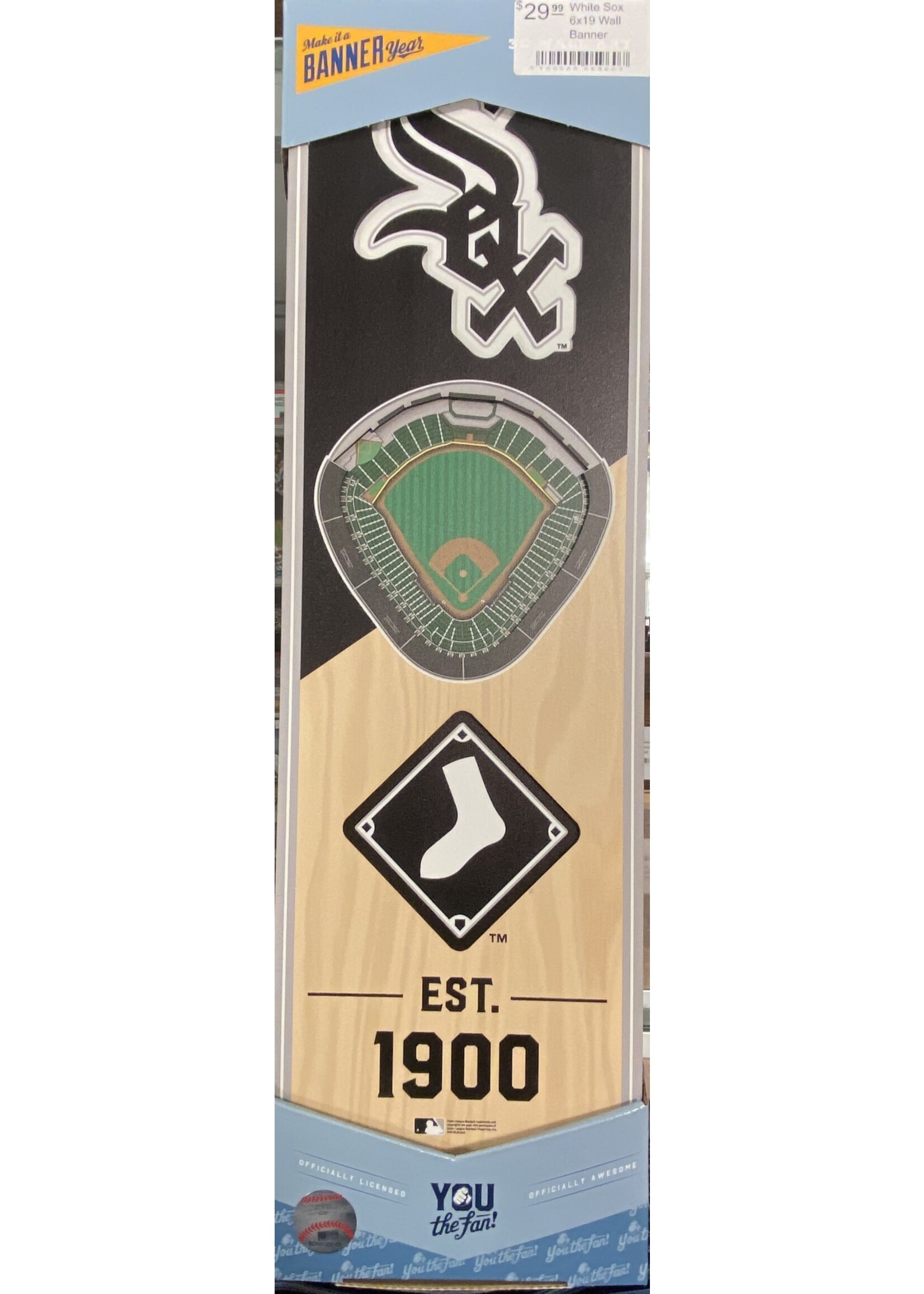 You The Fan White Sox 6x19 Wall Banner