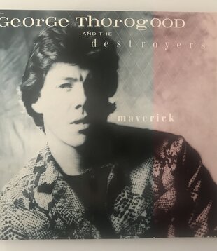 George Thorogood and the Destroyers - Maverick - Vinyl LP (USED)