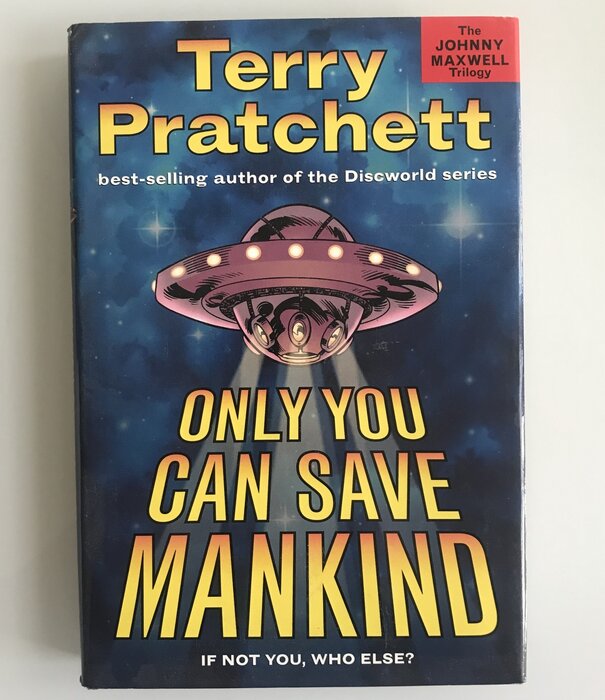 Terry Pratchett - Only You Can Save Mankind - Hardback (USED)