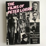 Stephen D. Youngkin, James Bigwood, Raymond Cabana Jr. - The Films of Peter Lorre - Hardback (USED)