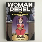 Peter Bagge - Woman Rebel: The Margaret Sanger Story - Hardback (USED)